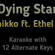 Ashnikko Ft Ethel Cain Dying Star Karaoke Instrumental Lower Higher Male Original Key
