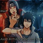 Light It Up Asad Birthday Mep AMV Edit 4k