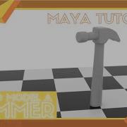 Modeling A Hammer Maya Tutorial