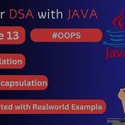 Java OOPs Lecture 13 Encapsulation Explained With Real World Example
