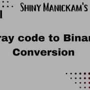 Gray Code To Binary Conversion Tamil