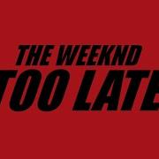 The Weeknd Too Late Slowed 432Hz