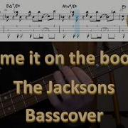 The Jackson Blame It On The Boogie Bass Cover Tabs Score Standard Notation Transcription