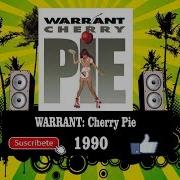 Warrant Cherry Pie Radio Version