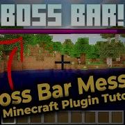Boss Bar Message Boss Bar Minecraft Spigot Plugin Tutorial 1 9 1 15