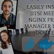 Easily Install Jitsi Meet Nginx Proxy Manager Using Docker