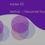 Adobe XD Vertical Scroll View And Horizontal Scroll View