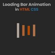 How To Create Loading Bar Animation Using HTML CSS Only Geekboots