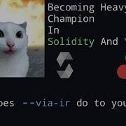 Becoming Heavyweight Champion In Solidity And Yul