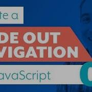 How To Code A Slide Out Navigation Part 2 The JavaScript