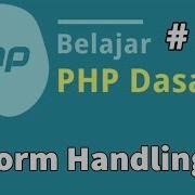 12 Belajar PHP Dasar Form Handling