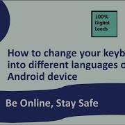 How To Change Your Keyboard Into Different Languages On An Android Phone