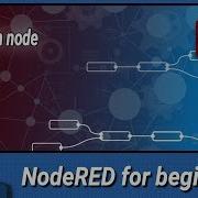 NodeRED For Beginners 6 Function Node