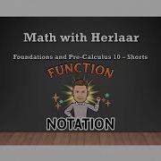 Foundations And Pre Calculus 10 Shorts Function Notation