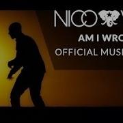 Nico Vinz Am I Wrong Official Music Video