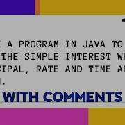 Write A Program In Java To Find The Simple Interest When Principal Rate And Time Are Given Bluej