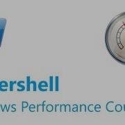 Powershell Performance Counters