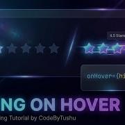 Rating On Hover Smooth Star Hover Animation With CSS JS CodeByTushu
