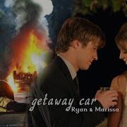 Ryan Marissa Getaway Car