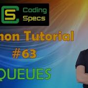 Python Tutorial 63 Queues