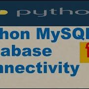 1 Python MySQL Database Connectivity Python MySQL Python Tutorial In Hindi