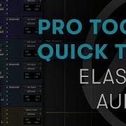 Советы по использованию Pro Tools Elastic Audio