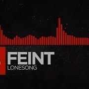 DnB Feint Lonesong