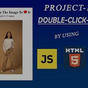 Double Click Heart Show By Using JavaScript Project Html CSS JS Project 12