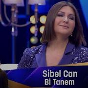 Sibel Can Bİ TANEM