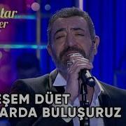 Rüyalarda Buluşuruz SibelCan Hakan Altun Hüsnü Şenlendirici Şarkılar Bizi Söyler