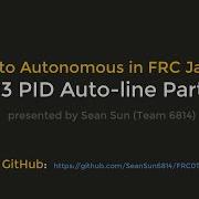 FRC 0 To Autonomous 3 PID Auto Line Part 1