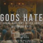 197 Media Gods Hate Live At Sound And Fury 2023