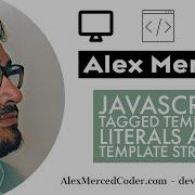 AM Coder Tagged Template Literals And Template String Parsing In Javascript