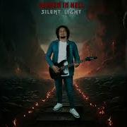 Silent Light Heaven In Hell