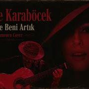Sevme Beni Artık Neşe Karaböcek Flamenco Cover