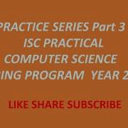 Isc Computer Science Practical2016 Practice Series Part 3 Java String Program