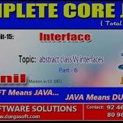 Core Java Interface Abstract Class Vs Interfaces Part 6