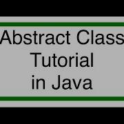 Java Abstract Class Tutorial