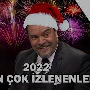 2022 Nin EN ÇOK İzlenenleri Beyaz Show