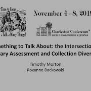 Something To Talk About The Intersection Of Library Assessment And Collection Diversity