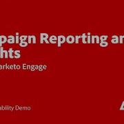 Analyze Campaign Performance With Reporting In Marketo Engage Adobe For Business