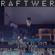 Kraftwerk Live 9 21 1975 Fairfield Halls Croydon