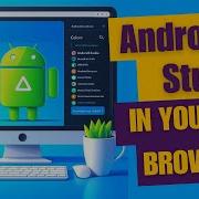 How To Use Android Studio Through Your Web Browser Valley4Techs