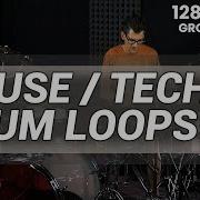 House Techno Drum Loops 128 BPM The Hybrid Drummer