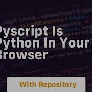 Pyscript Is Python In Your Browser