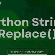 How To Replace A String In Python Python Replace A String