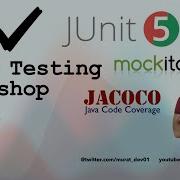 Unit Testing Workshop With Java JUnit 5 Mockito JaCoCo