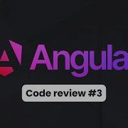 Code Review D Un Projet Angular Bonnes Pratiques Smart Dumb Components Erreur Fréquente En HTML