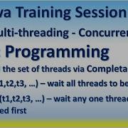 Java Training Session 89 Multi Threading Concurrency Via CompletableFuture Methods AllOf AnyOf
