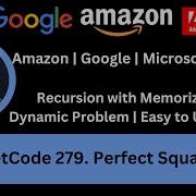 LeetCode 279 Perfect Squares Recursion With Memorization Easy To Understand Google DP